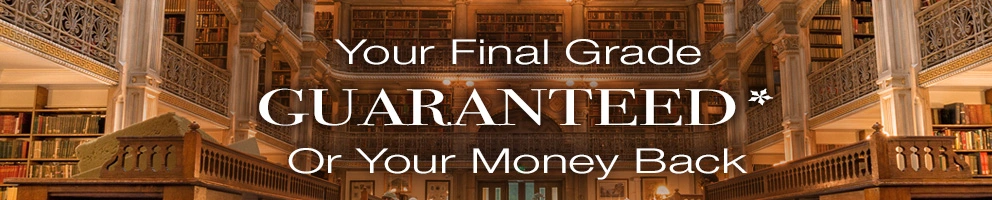 Image of a library overlayed with the text 'Your Final Grade Guaranteed, or your money back'